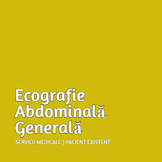 Ecografie abdominala generala Pacient Existent