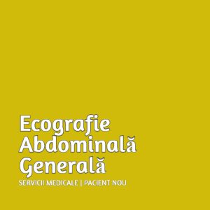 Ecografie Abdominală Generală | Pacient Nou