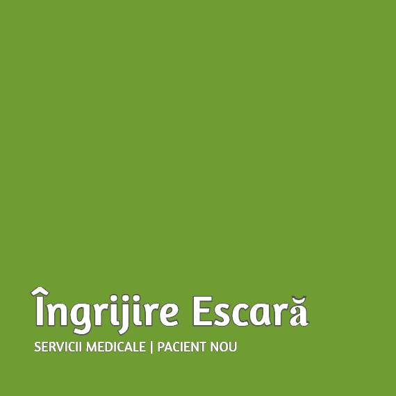 Îngrijire escară - pacient nou